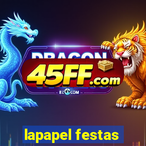 lapapel festas